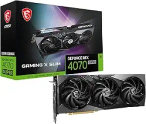 MSI Gaming X Slim RTX 4070 Super 12GB